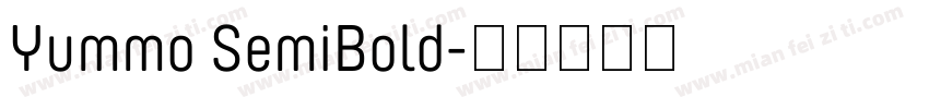Yummo SemiBold字体转换